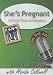 She's Pregnant: A Guy's View to Adoption (Let's Talk (American Carriage House))