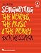 Songwriting: The Words, the Music, and the Money, 2nd edition (Music Pro Guides)