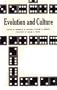 Evolution and Culture (Ann Arbor Paperbacks)