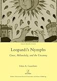 Leopardi's nymphs : grace, melancholy, and the uncanny