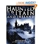 Haunted Britain and Ireland