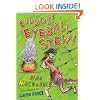 Euuugh! Eyeball Stew! (Iggy the Urk - Book 3)