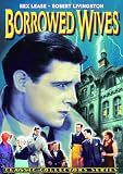 Borrowed Wives [DVD] [1930] [Region 1] [US Import] [NTSC]