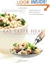 Eat-Taste-Heal: An Ayurvedic Cookbook for Modern Living