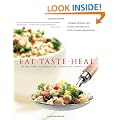 Eat-Taste-Heal: An Ayurvedic Cookbook for Modern Living