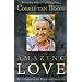 Amazing Love: True Stories of the Power of Forgiveness
