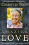 Amazing Love: True Stories of the Power of Forgiveness