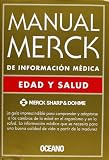 Manual Merck de Informacion Medica: Edad y Salud (Spanish Edition)