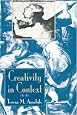 Creativity In Context: Update To The Social Psychology Of Creativity