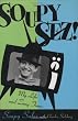 Soupy Sez!: My Life and Zany Times