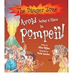Avoid being a slave in Pompeii!