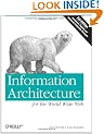 Information Architecture for the World Wide Web: Designing Large-Scale Web Sites