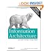 Information Architecture for the World Wide Web: Designing Large-Scale Web Sites