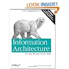 Information Architecture for the World Wide Web: Designing Large-Scale Web Sites