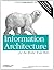 Information Architecture for the World Wide Web