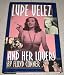Lupe Velez and Her Lovers