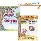 What Sisters Do Best What Brothers Do Best by Laura Numeroff and Lynn Munsinger