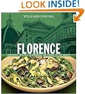 Williams-Sonoma Foods of the World: Florence: Authentic Recipes Celebrating the Foods of the World
