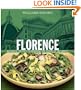 Williams-Sonoma Foods of the World: Florence: Authentic Recipes Celebrating the Foods of the World