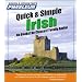 Irish: Learn to Speak and Understand Irish (Gaelic) with Pimsleur Language Programs (Quick & Simple Basic Programs)
