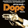 Give 'em Enough Dope Vol.1