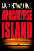 Click to Download Free Kindle Book -> Apocalypse Island