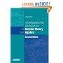 A Computational Introduction to Number Theory and Algebra