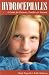 Books : Hydrocephalus: A Guide for Patients, Families and Friends