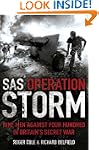 SAS Operation Storm: Nine Men Against...