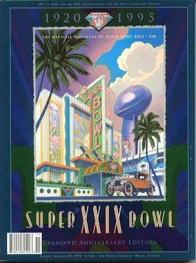 Super Bowl XXIX Program - 49ers / Chargers 1995