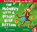 The Monkey with a Bright Blue Bottom (Book & CD)