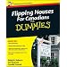 Flipping Houses For Canadians For Dummies