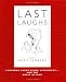 Last Laughs: Cartoons About Aging, Retirement...and the Great Beyond