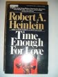 Time Enough For Love