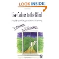 Like Colour to the Blind: Soul Searching and Soul Finding