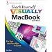 Teach Yourself VISUALLY MacBook (Teach Yourself VISUALLY Consumer)
