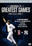 Baseballs Greatest Games: 2003 ALCS Game 7
