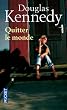 Quitter le monde