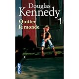 Quitter le mondepar Douglas Kennedy