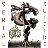 Serial Suicide [Explicit]
