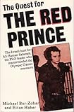 The quest for the Red Prince