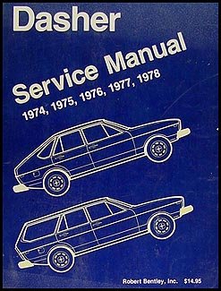 1974-1978 VW Dasher Bentley Repair Shop Manual