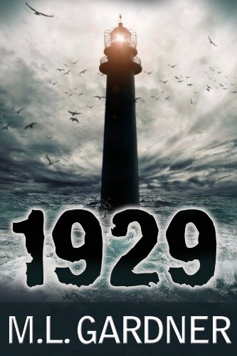 1929 Jonathan's Cross - Book One (The 1929 Series) by M.L. Gardner