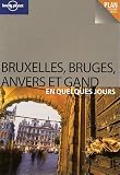 Bruxelles, Bruges, Anvers et Gand en quelques jours Image du produit