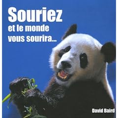 Souriez et le monde vous sourira...