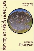 The City in Which I Love You (American Poets Continuum)