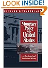 Monetary Policy in the United States: An Intellectual and Institutional History