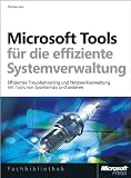 Produkt-Bild: Microsoft-Tools f&uuml;r die effiziente Systemverwaltung