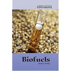 Biofuels (Our Environment)