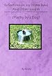Reflections on My Water Bowl and Other Insights: A poetic journey through life's realities from a canine perspective or POETRY BY A DOG